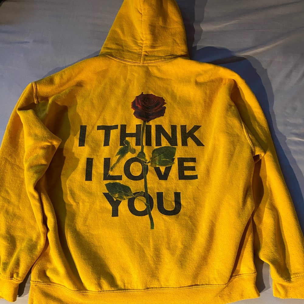 I Think I love You Hoodie